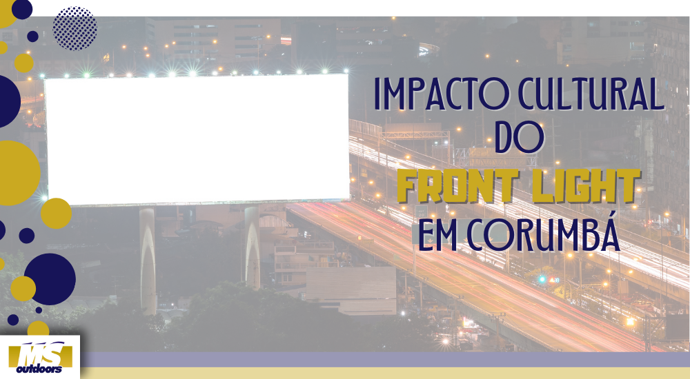 Impacto Cultural do Front Light em Corumbá