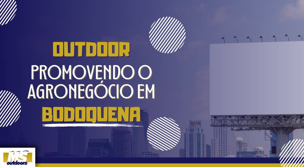 Outdoor Promovendo o Agronegócio em Bodoquena