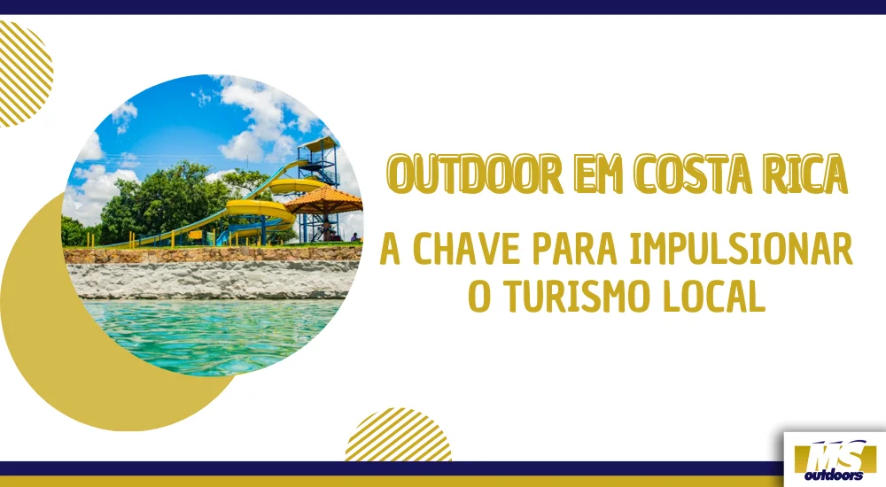 Outdoor em Costa Rica: A Chave para Impulsionar o Turismo Local