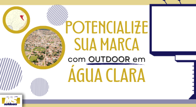 Ponto nº Potencialize Sua Marca Com Outdoor em Água Clara