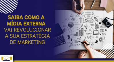 Ponto nº Saiba Como A Mídia Externa Vai Revolucionar A Sua Estratégia de Marketing