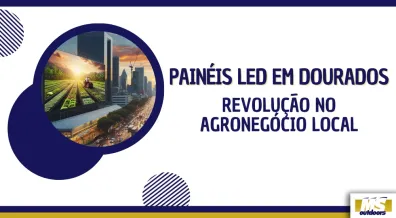Ponto nº Painéis LED em Dourados: Revolução no Agronegócio Local