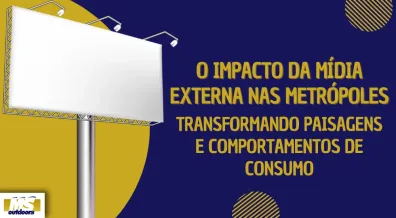 Ponto nº O Impacto da Mídia Externa nas Metrópoles: Transformando Paisagens e Comportamentos de Consumo