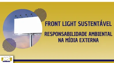 Ponto nº Front Light Sustentável: Responsabilidade Ambiental na Mídia Externa