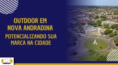 Ponto nº Outdoor em Nova Andradina: Potencializando Sua Marca na Cidade