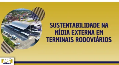 Ponto nº Sustentabilidade na Mídia Externa em Terminais Rodoviários