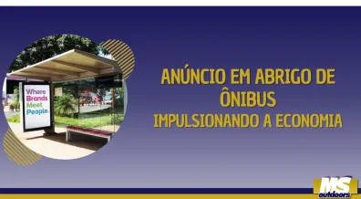 Ponto nº Anúncio em Abrigo de Ônibus: Impulsionando a Economia