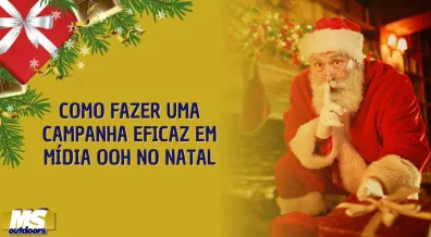 Ponto nº Como Fazer Uma Campanha Eficaz em Mídia OOH no Natal