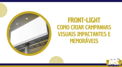 Ponto nº Front-Light: Como Criar Campanhas Visuais Impactantes e Memoráveis