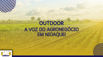 Ponto nº Outdoor: A Voz do Agronegócio em Nioaque!